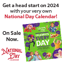 Get Your Own National Day Calendar and stay on top of your Marketing & Social Media Game!